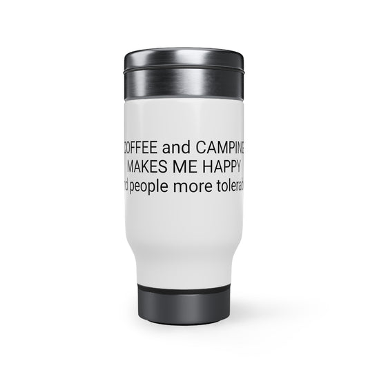 Coffee and Camping makes me happy Stainless Steel Travel Mug with Handle, 14oz